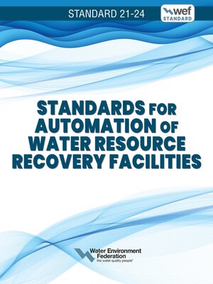 cover image of Standards for Automation of Water Resource Recovery Facilities